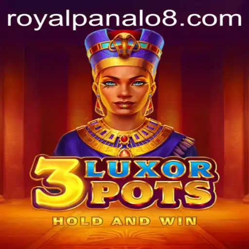 Discover the Thrilling World of 3LuxorPots and the Excitement of Royal Panalo