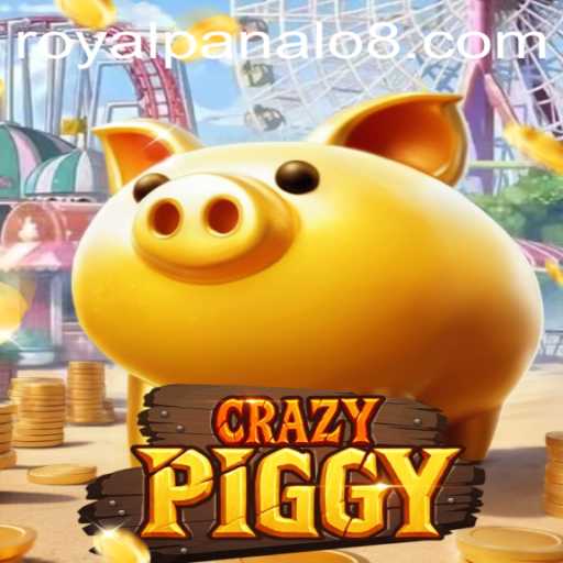 The World of CrazyPiggy: Exploring the Thrills of Royal Panalo