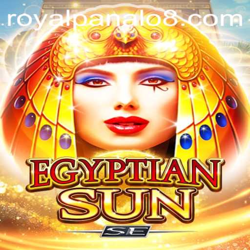Discover the Excitement of EgyptianSunSE: Dive into Royal Panalo