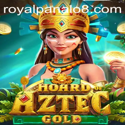 Discover the Thrills of HoardofAztecgold: A Royal Panalo Gaming Experience